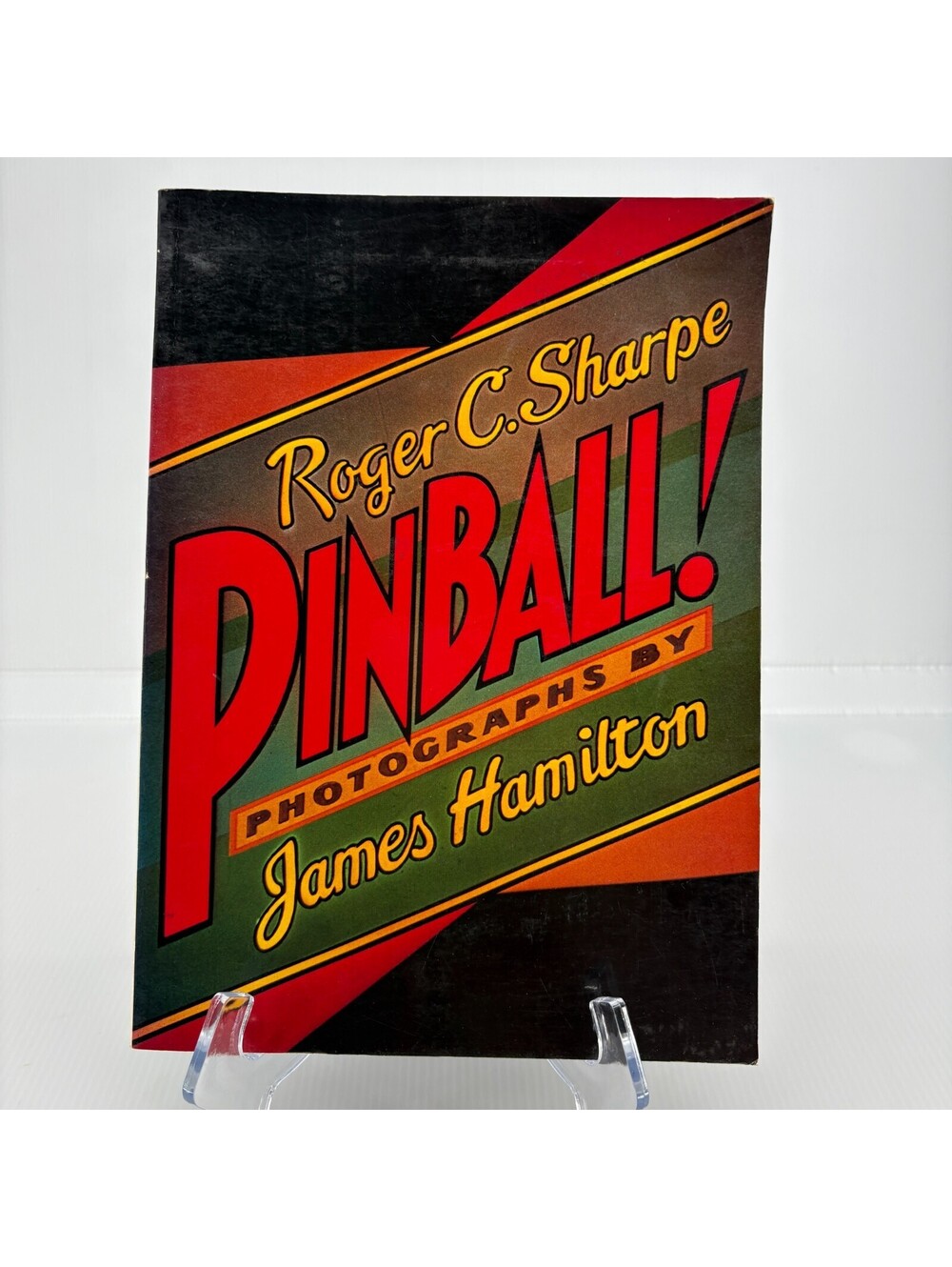 Pinball Roger C Sharpe James Hamilton Dutton Paperback Original ISBN 0525474811